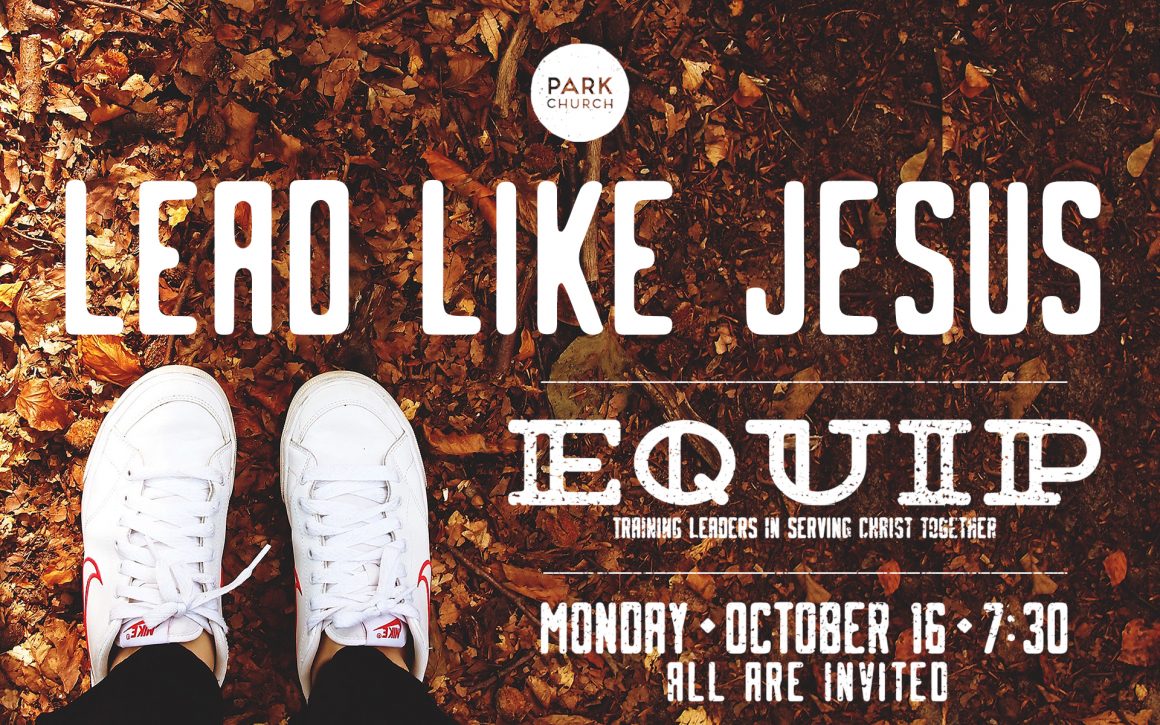 EQUIP: Lead Like Jesus
