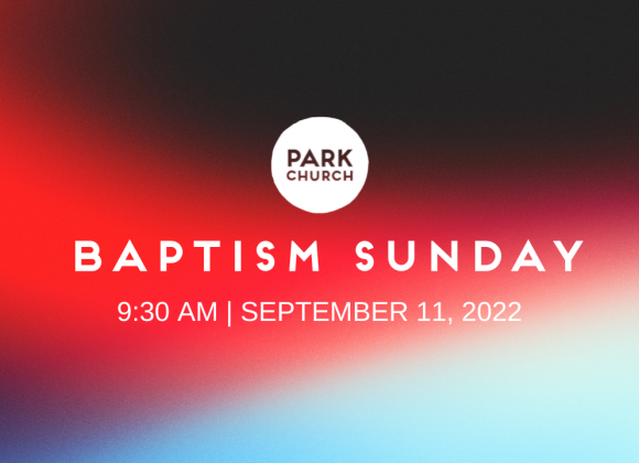 BAPTISM SUNDAY 2022