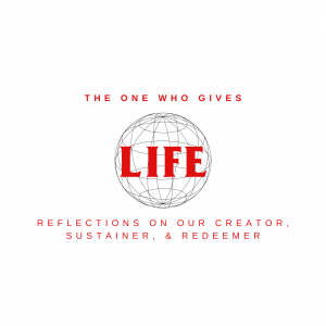 The One Who Gives LIFE: Creator