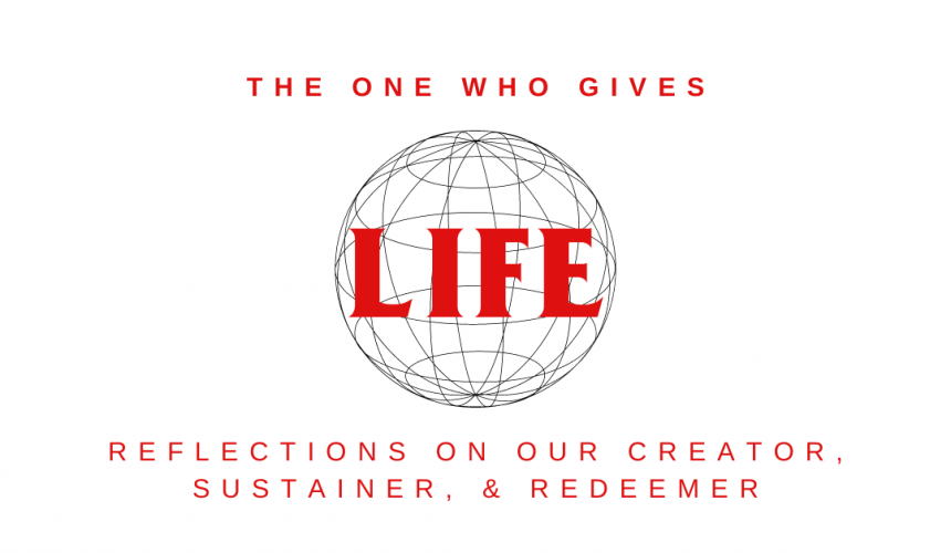 The One Who Gives LIFE: Redeemer