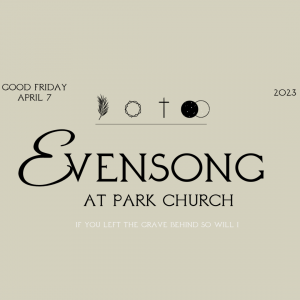 Good Friday Evensong 2023
