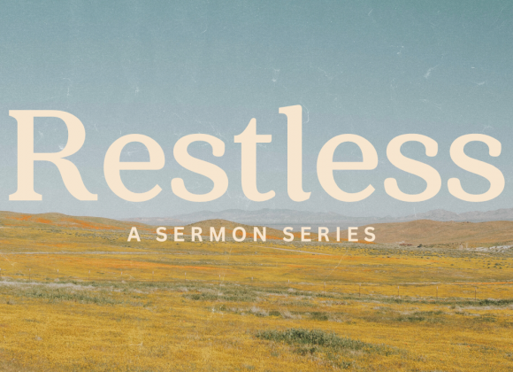 Learning Contentment | Restless Pt.1