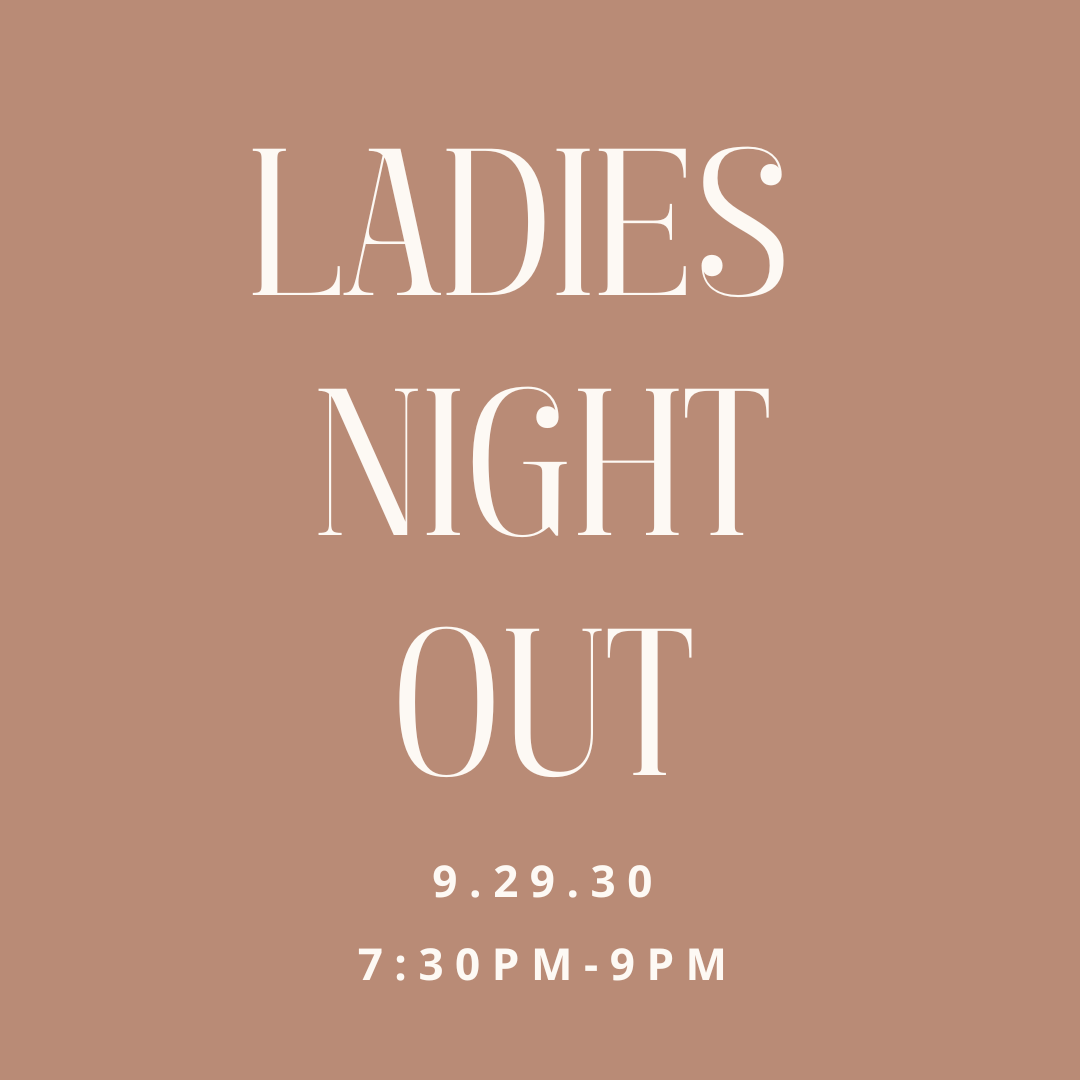 Ladies Night Out!