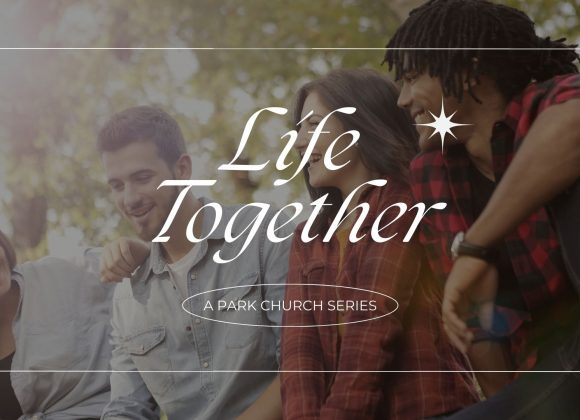 Life Together Pt 3: Ruth 1