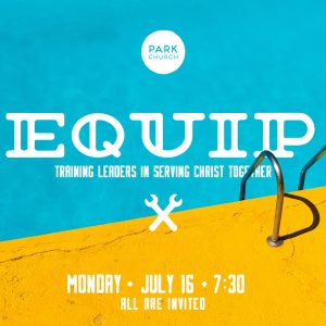 EQUIP: Monday July 16!