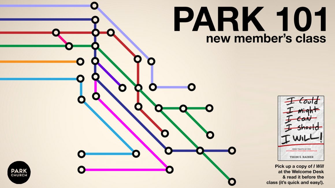 Park 101 New Member’s Class!