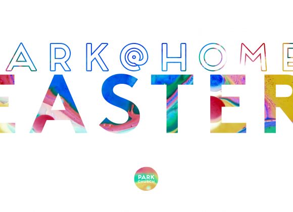 Park @ Home: EASTER!