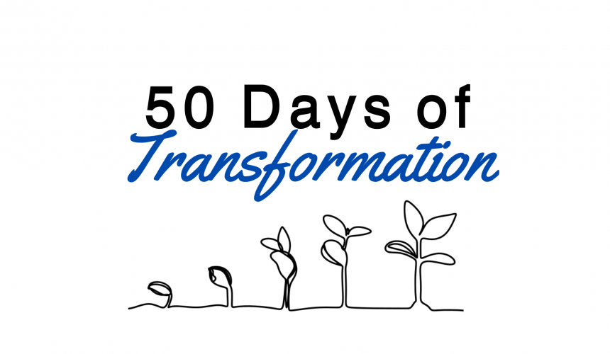 50 Days of Transformation | Transformed by Service | Nicholas Bowden | 4.21.24