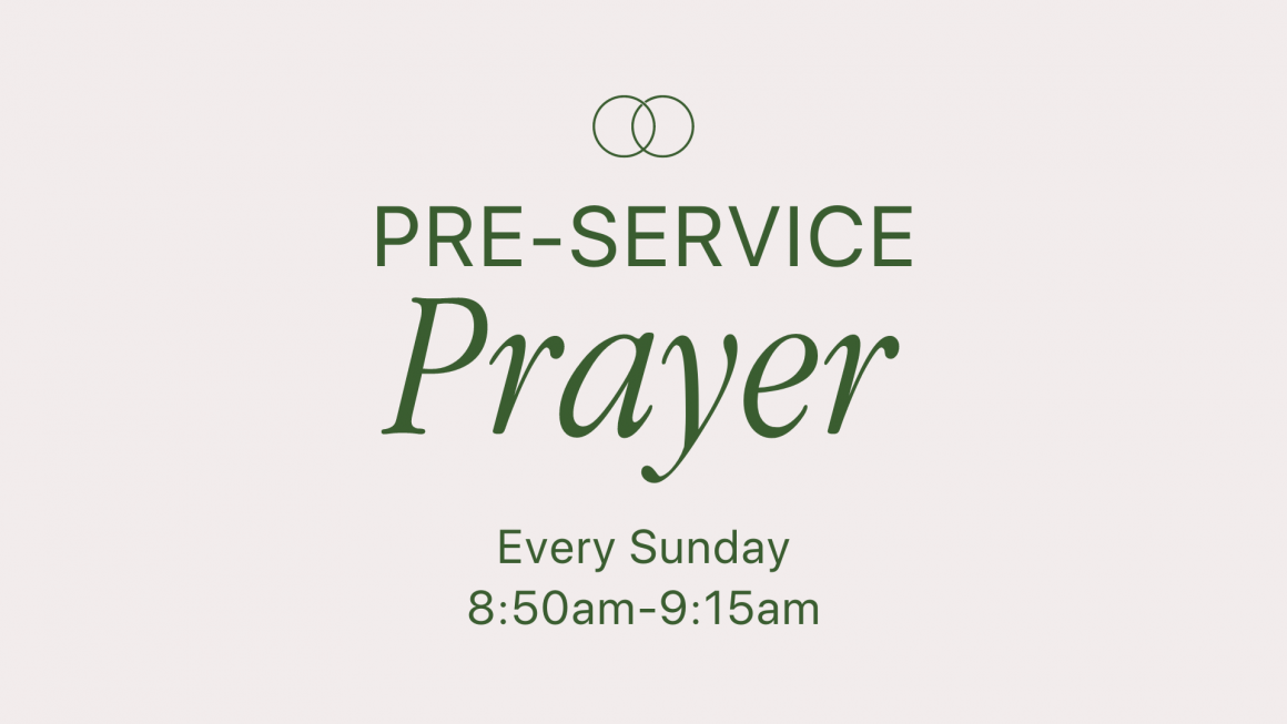 Pre-Service Prayer