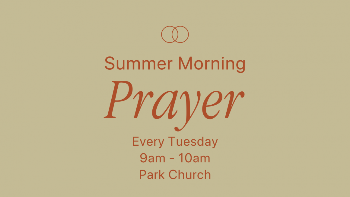 Summer Morning Prayer